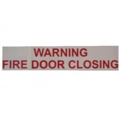Static Warning Sign - "Warning Fire Door Closing"