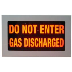 Warning Sign - "DO NOT ENTER GAS DISCHARGED"