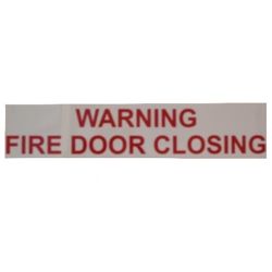 Static Warning Sign - "Warning Fire Door Closing"